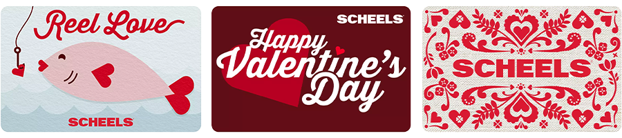 Shop scheels Valentines day gift cards