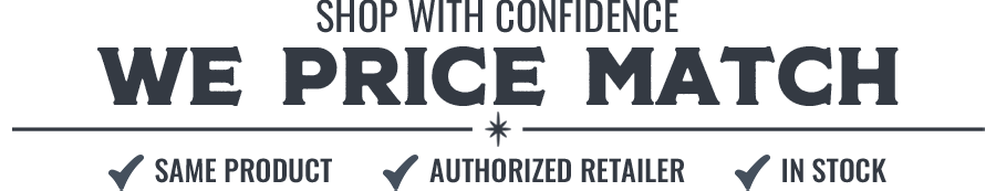 We price match: Same product, authorized, in stock