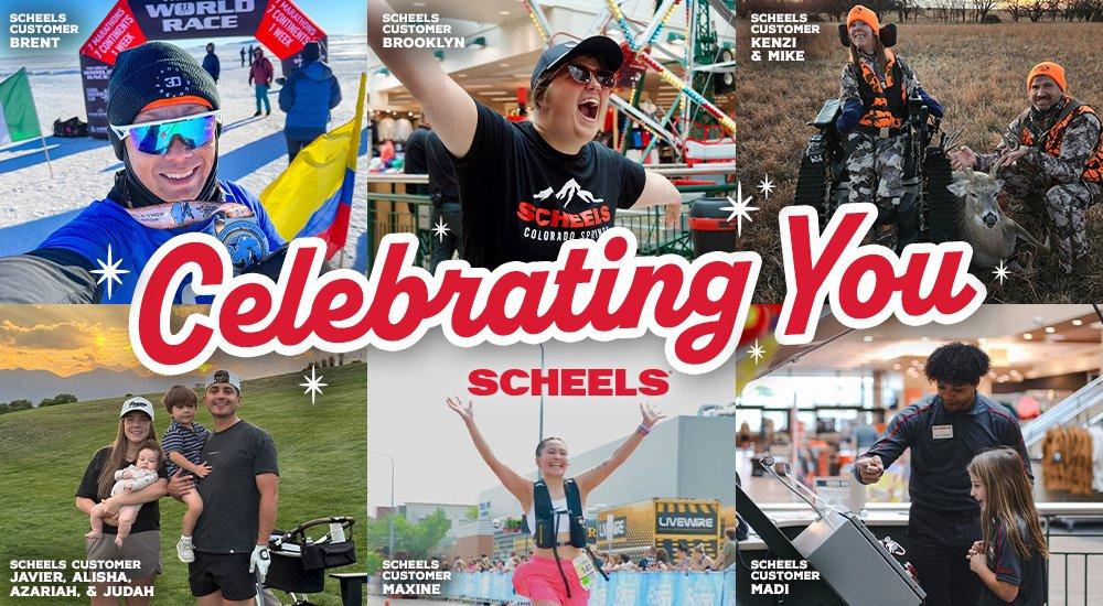 a collage of our customers with words saying celebrating you scheels.