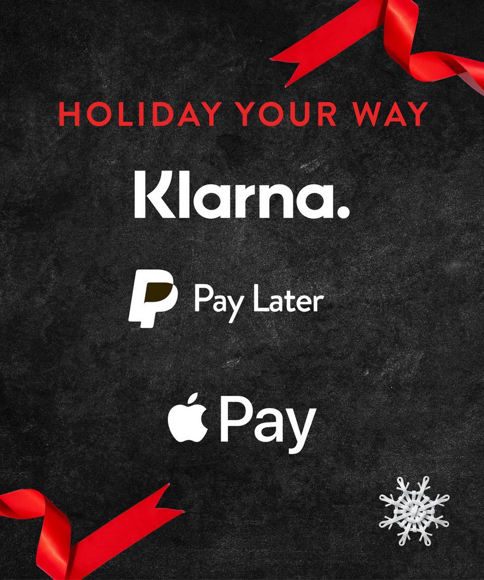 Holiday your way with Klarna, PayPal Pay Later and Apple Pay!