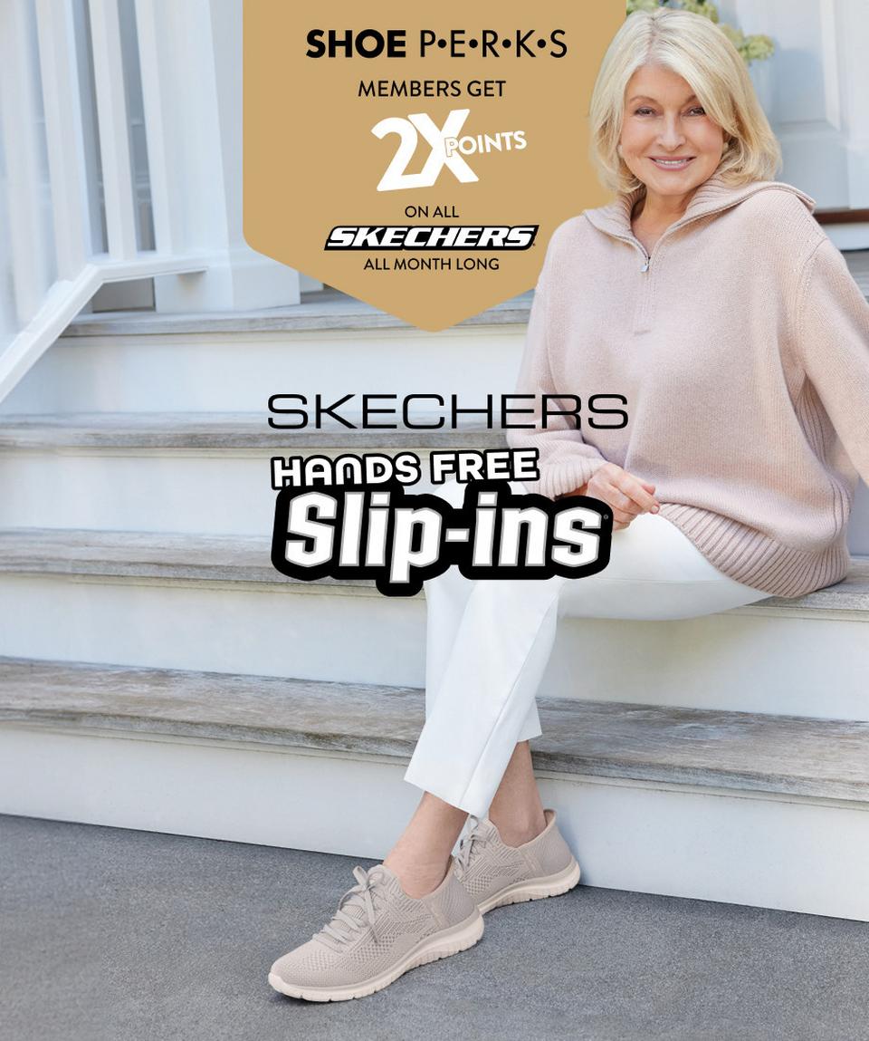 Shoe Perks Members Earn double points on all skechers purchases for a limited time