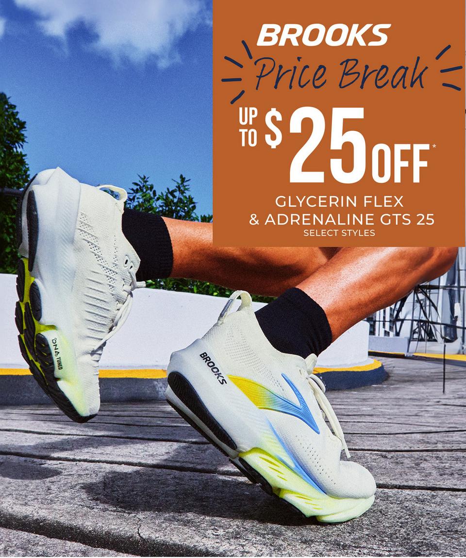 Brooks Price Break - Save up to $25 on Brooks Adrenaline GTS 25 and Glycerin Flex *select styles