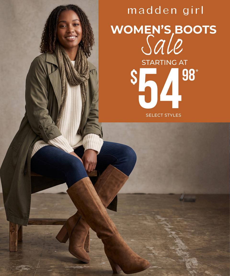 Shop Madden Girl Women's Boots on Sale starting at $54.98 on select styles - Shop Now