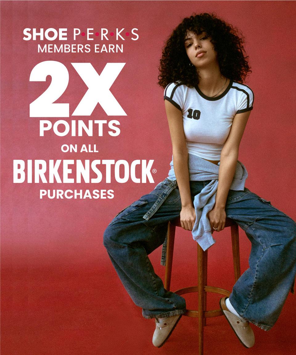Get iconic style + earn double points on Birkenstock. 