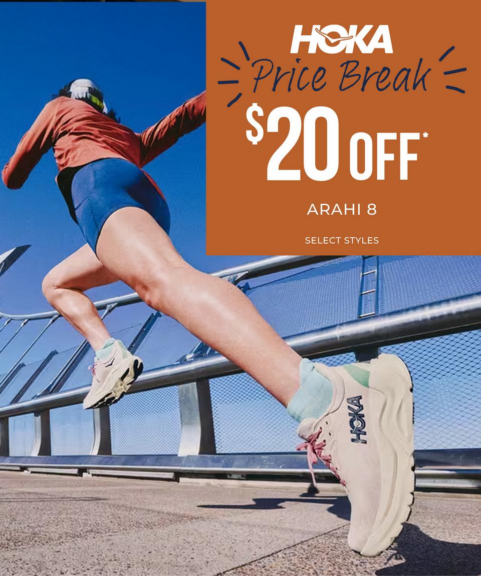 Hoka Price Break - Save $20 on the Hoka Arahi 8, click to shop now!