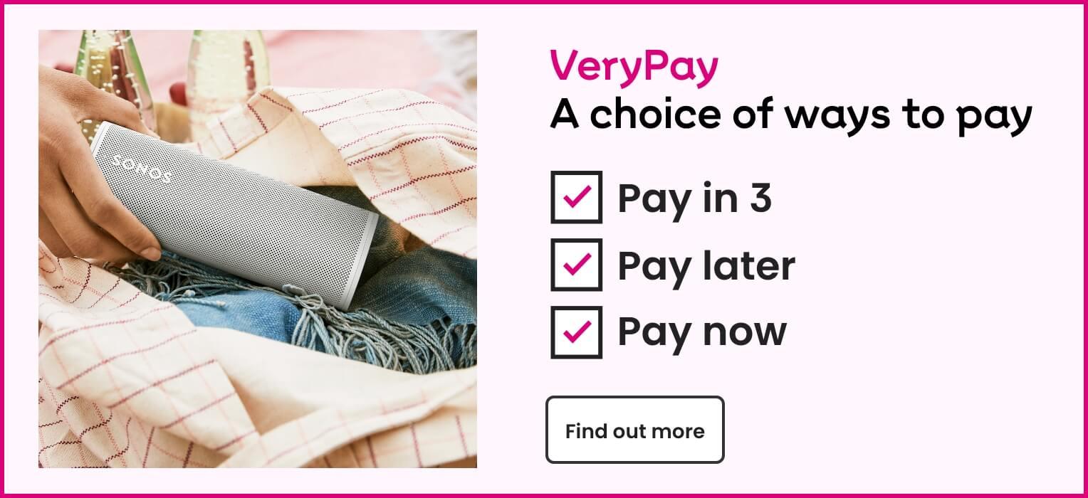 VeryPay. A choice of ways to pay: Pay in 3, Pay later or Pay now. Find out more