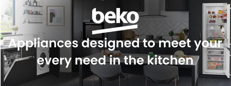 Beko - meet your every need in the kitchen