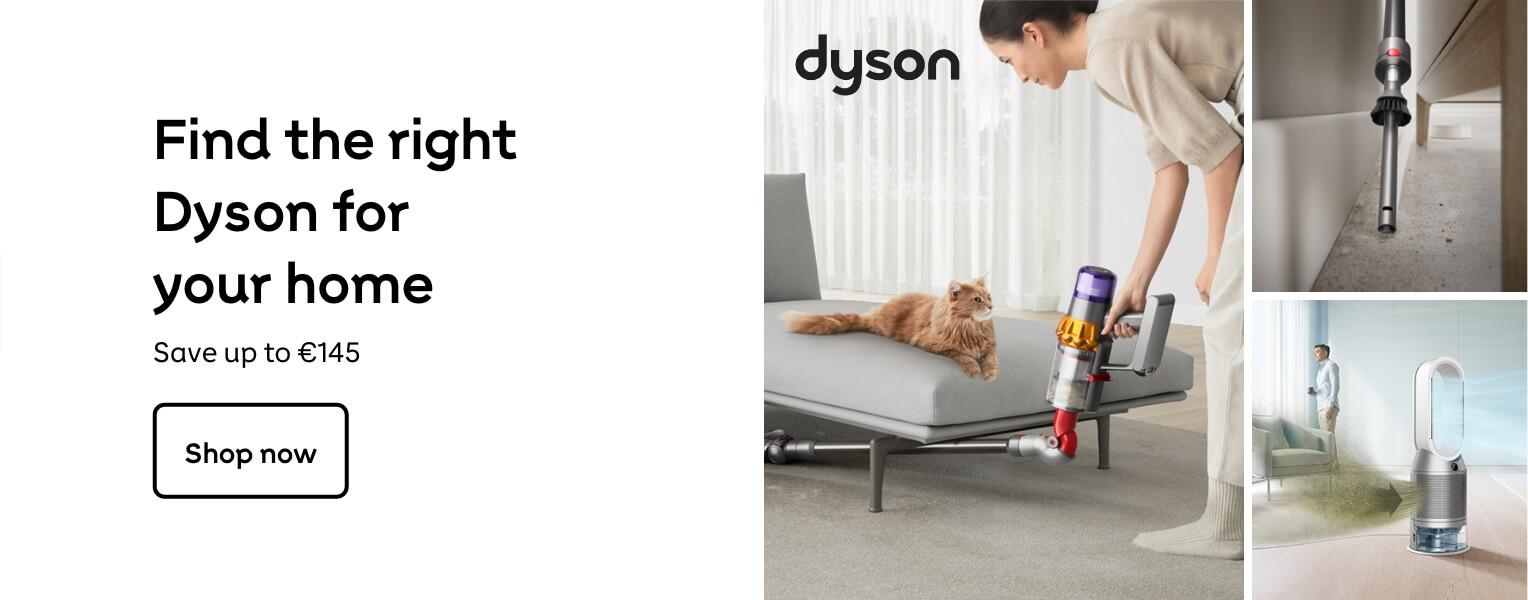 Find the right dyson for your home
