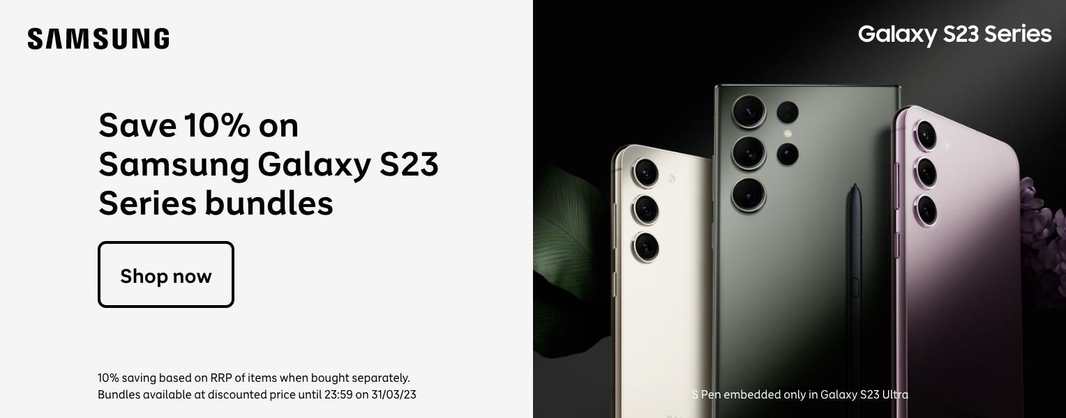 Save 10% on Samsung Galaxy S23 Series bundles