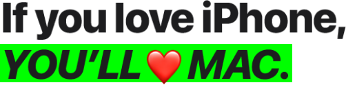 If you love iPhone, you'll love mac