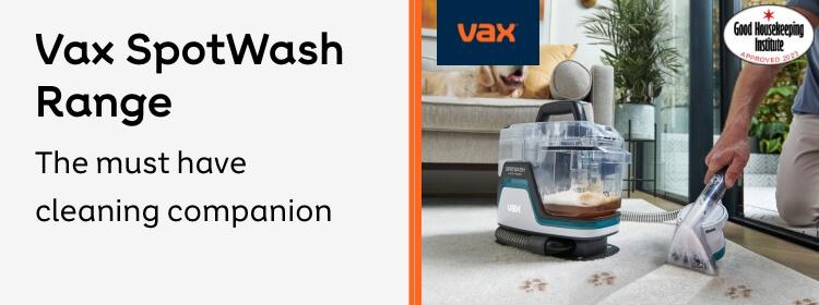 Vax SpotWash Range | the must-have cleaning companion