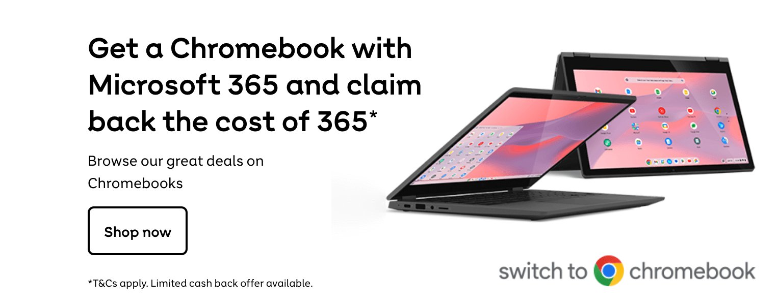 Chromebook | Get a Chromebook with Microsoft 365 and claim back the cost of 365