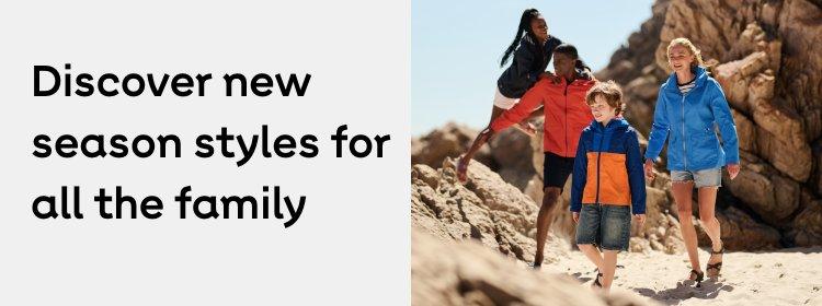 Discover new season styles for all the family