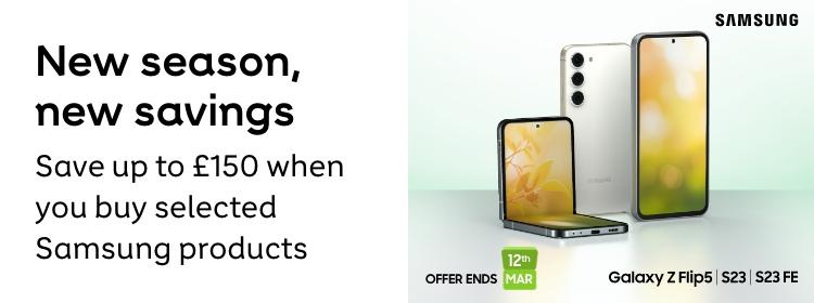Samsung | New season, new savings. Save up to £150 when you buy selected Samsung products. Shop now.