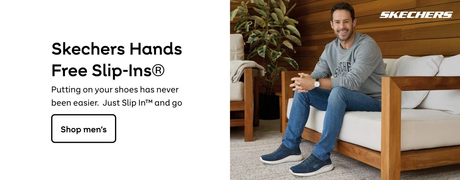 Skechers | Skechers Hands Free Slip-Ins®. Putting on your shoes has never been easier. Just Slip In™ and go