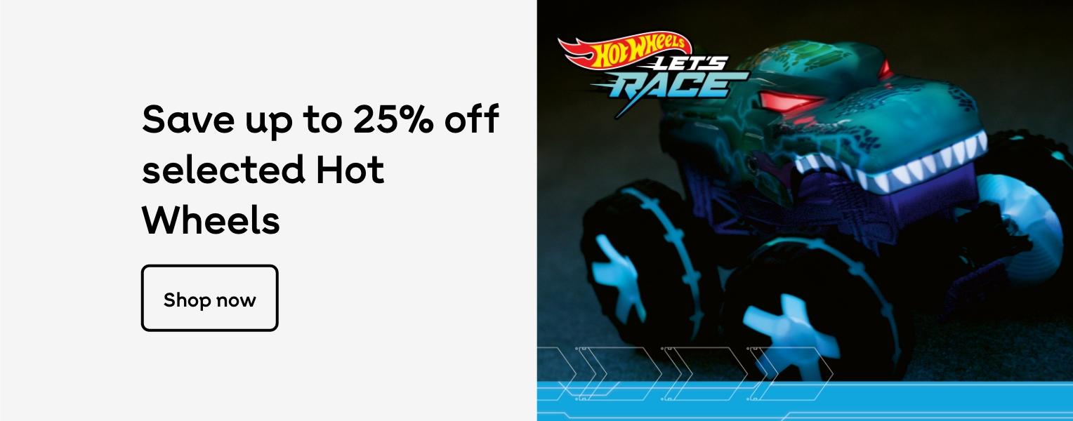 Save up to 25% on selected Hot Wheels