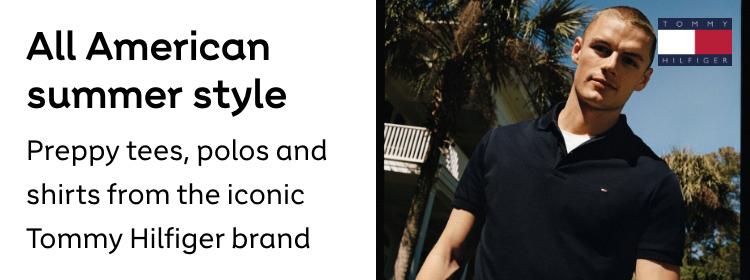 Tommy Hilfiger | All American summer style. Preppy tees, polos and shirts from the iconic Tommy Hilfiger brand. Shop now