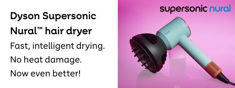 Dyson Supersonic. Nural™ hair dryer Fast, intelligent drying. No heat damage. Now even better!