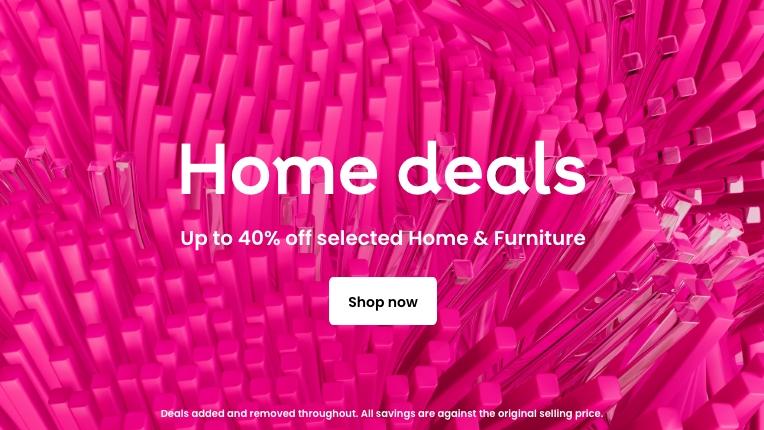 Home Deals - Up to 40% off selected Home & Furniture