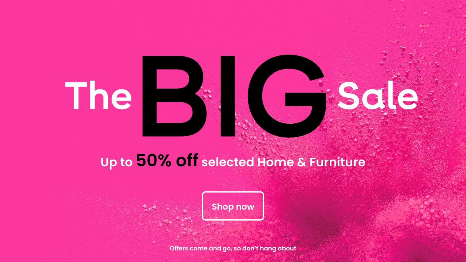 Save up to 50% on selected Home & Furniture