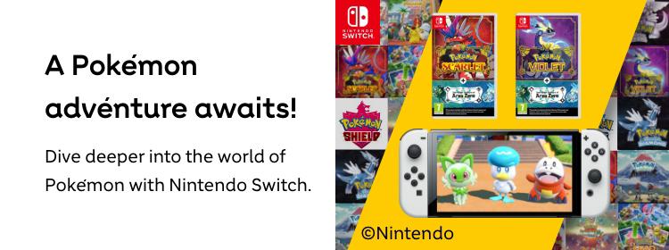 A Pokémon
adventure
awaits!
Dive deeper into the world of
Pokemon with Nintendo Switch.
Shop now