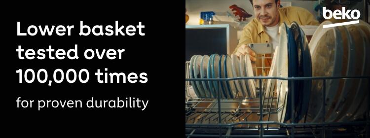 Beko. Lower basket tested
over 100,000 times
for proven durability. Shop now.