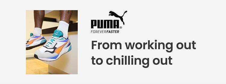 Puma. Forever faster. From working out to chilling out. Shop now.
