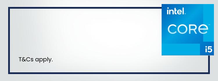 intel core i5. Up to 40% better performance. Auto-noise suppression. Up to 50% better photo editing. T&Cs apply.