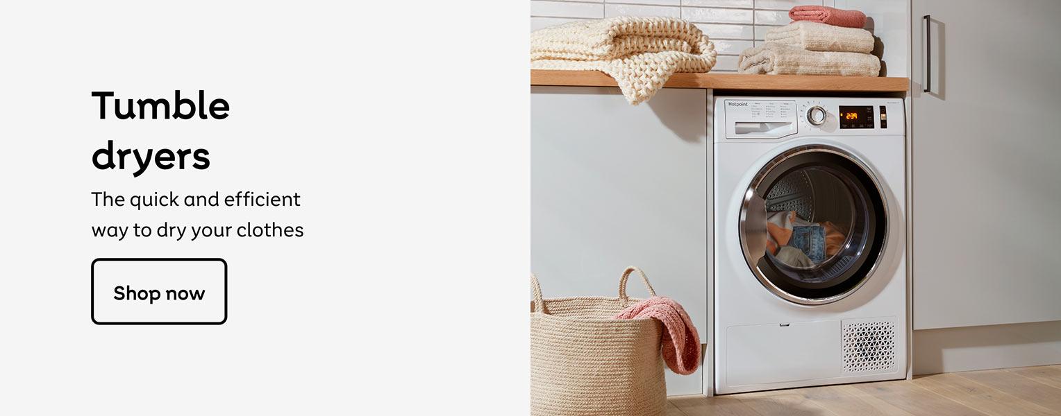 Tumble dryers - The quick and efficient way to dry your clothes