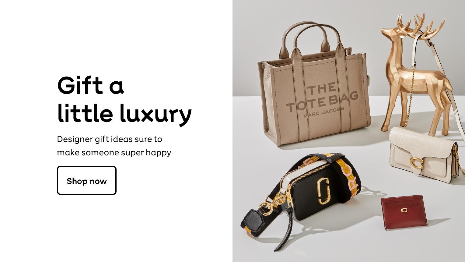 Gift a little luxury. Designer gift ideas sure to make someone super happy. Shop now