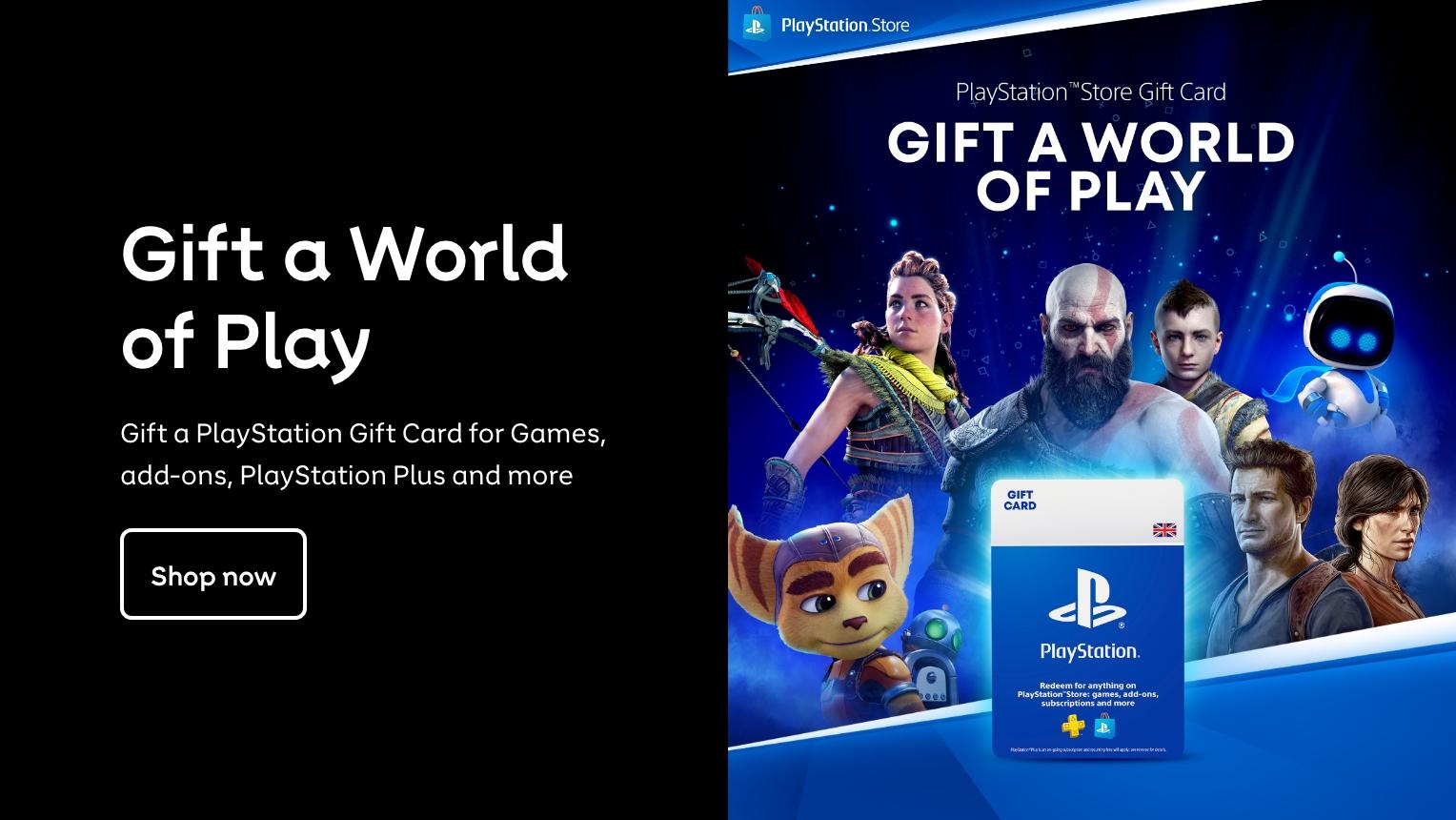 Gift a World of Play Gift a PlayStation. Gift Card for Games, add-ons, PlayStation Plus and more. Shop now
