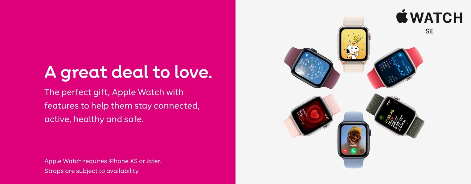 Apple Watch SE. A great deal to love.
The perfect gift, Apple Watch with
features to help them stay connected,
active, healthy and safe.
Apple Watch requires iPhone XS or later.
Straps are subject to availability.