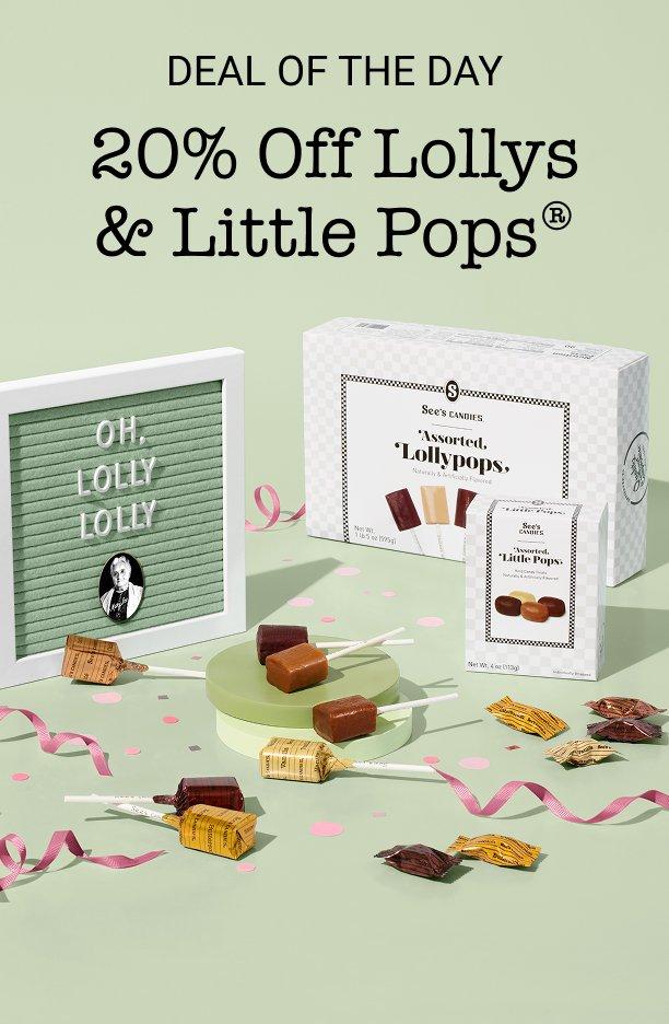 Deal of the Day: 20% Off Lollypops & Little Pops