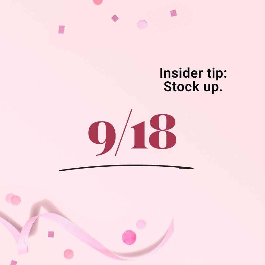 9/18 Insider tip: Stock up