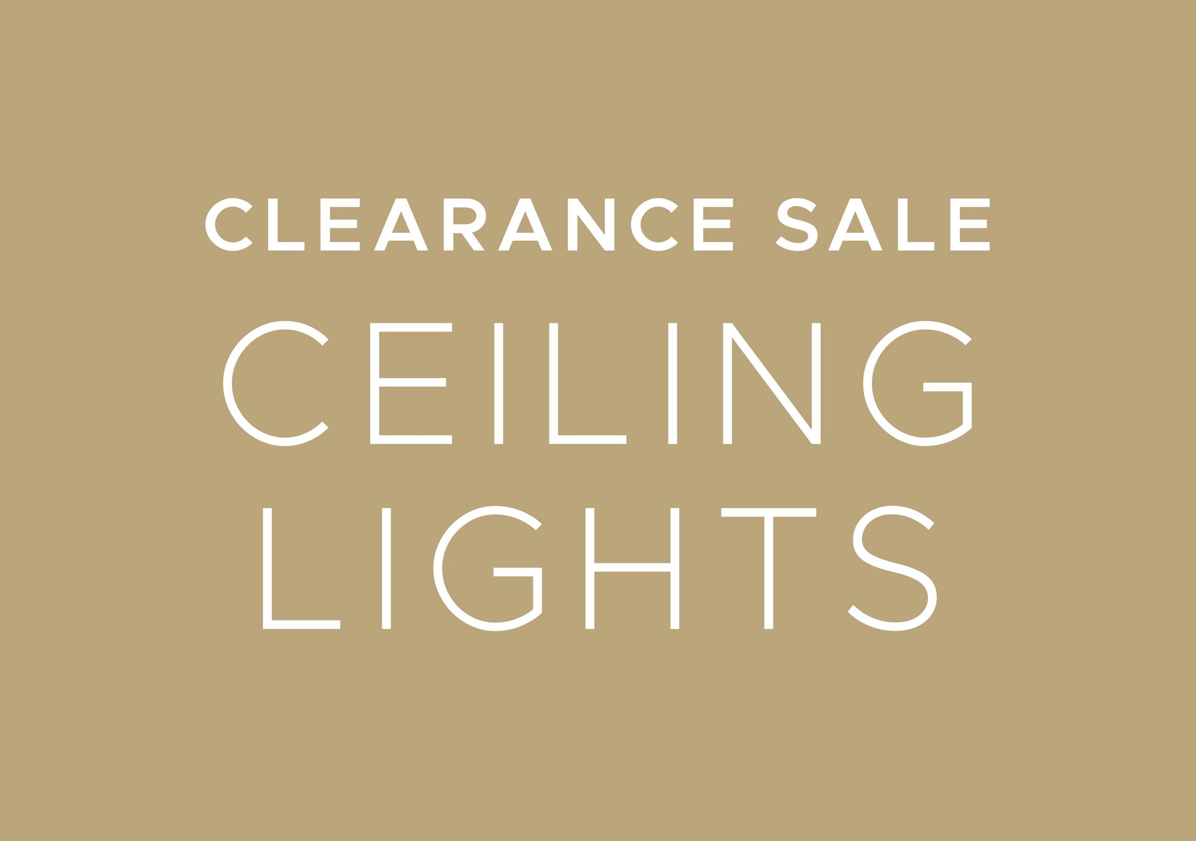 Clearance Sale Ceiling Lights