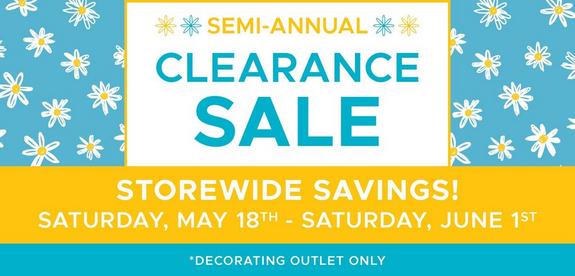 Semi-Annual Clearance Sale at the Decorating Outlet