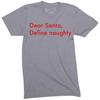 T-shirt Define Naughty pour b b s