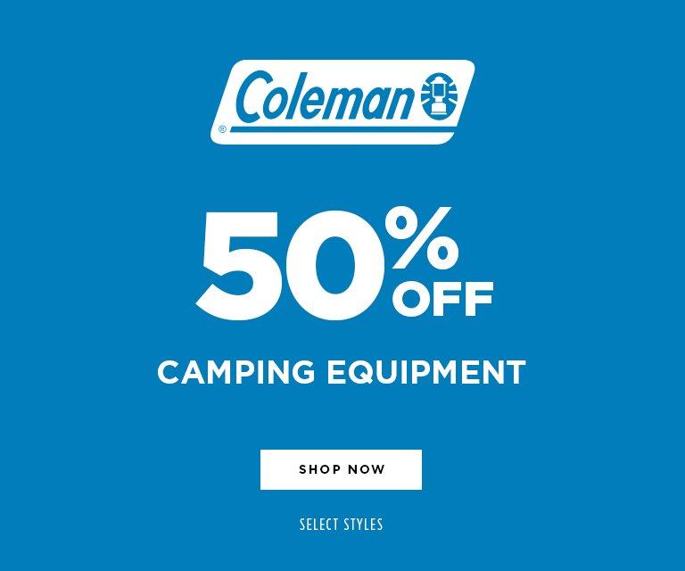 50% Off Coleman Camping Equipment