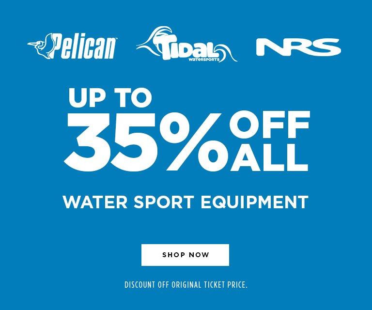 Up to 35% off Water Sports Equipment