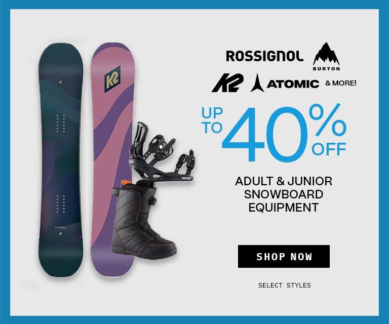 Up to 40% Off Snowboard Equipment