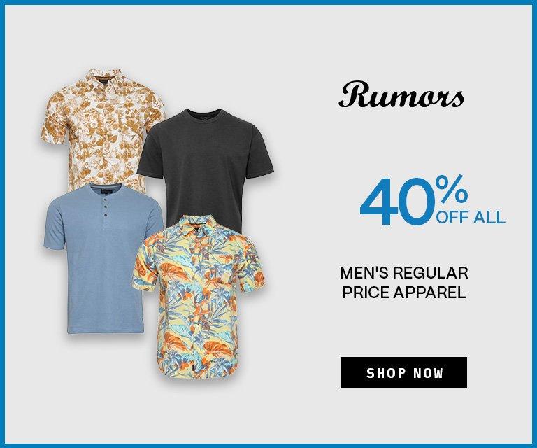 40% Off Rumors Men's Apparel