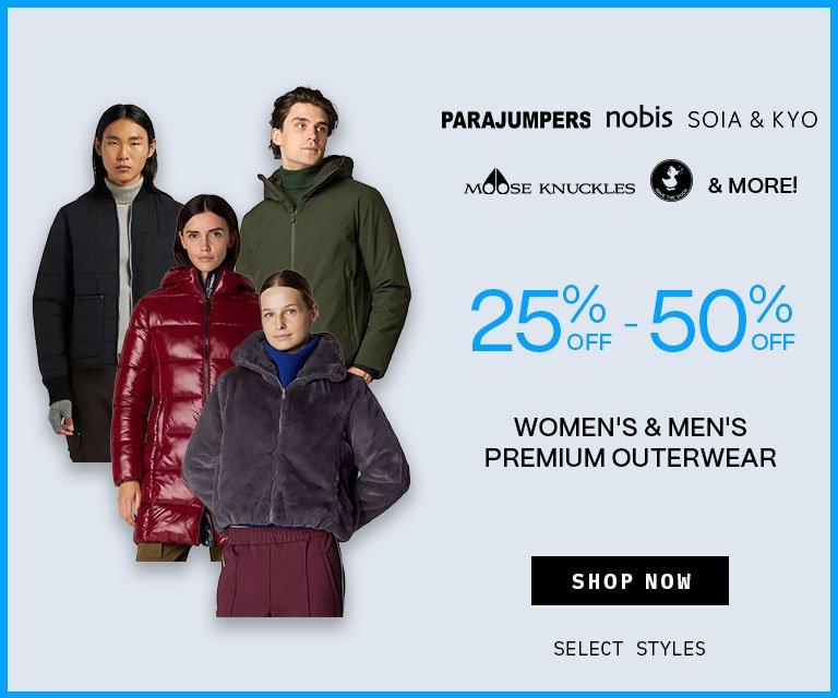 25% - 50% Off Women's & Men's Premium Outerwear