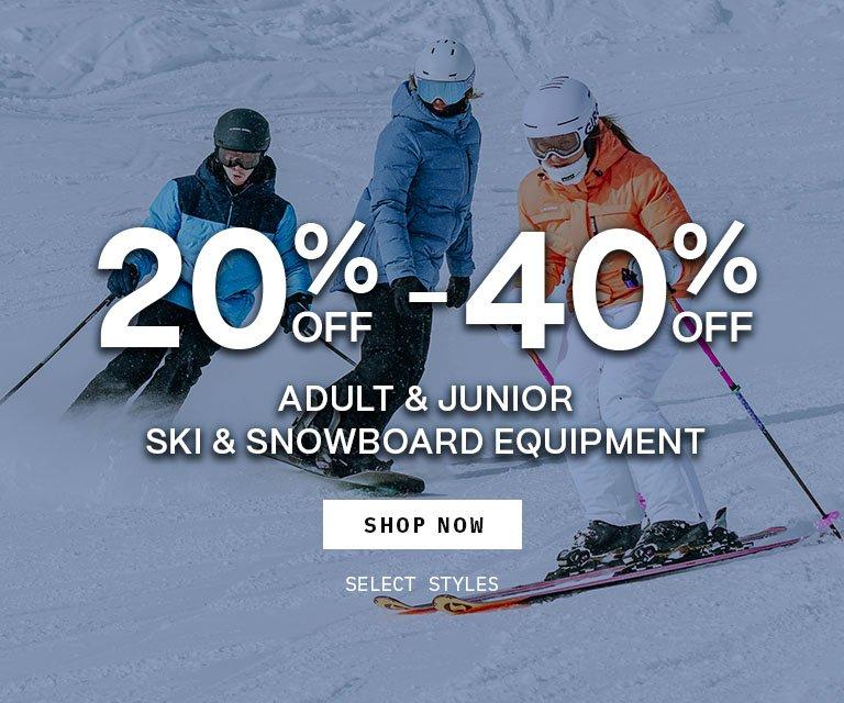 20% - 40% Off Ski & Snowboard Equipment