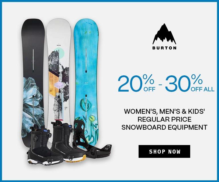 20% - 30% Off Burton Snowboard Equipment
