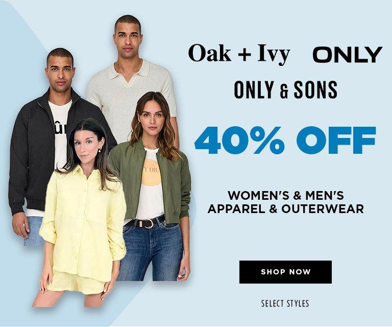 40% Off Oak & Ivy, Only and Only & Sons Apparel & Outerwear