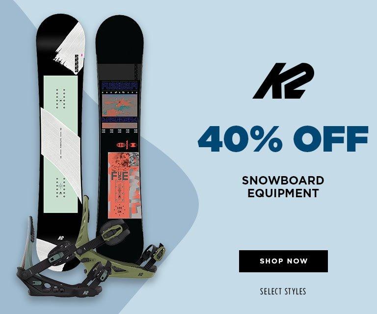 40% Off K2 Snowboard Equipment