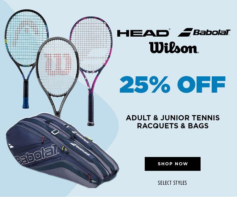 25% Off Tennis Racquets & Bags
