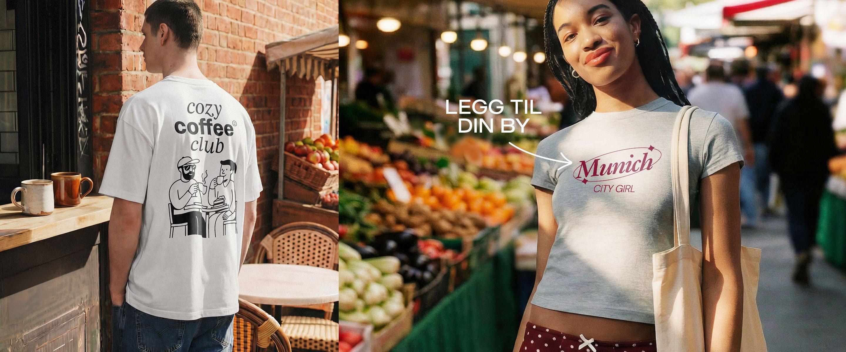 Delt bilde: Til venstre har en mann på seg en T-skjorte med «Cozy Coffee Club»; til høyre har en kvinne på seg en T-skjorte «Munich City Girl» med teksten «Legg til din by».