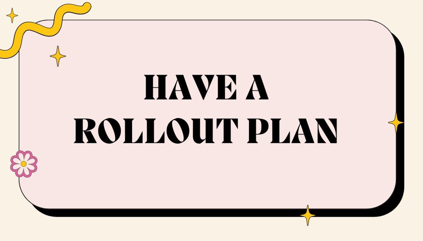 rollout plan for merch