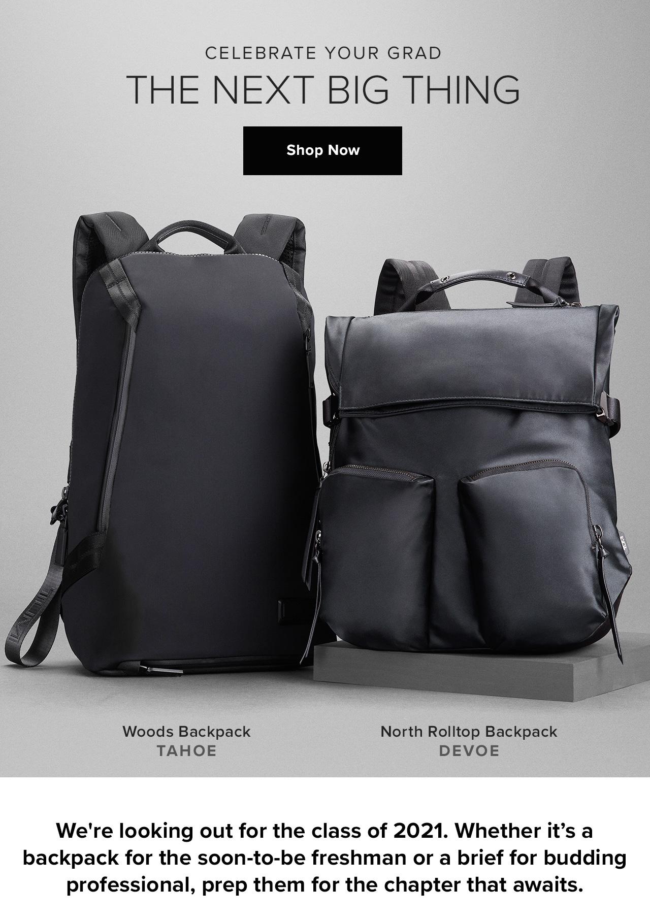 Celebrate Your Grad. The Next Big Thing. Shop Now